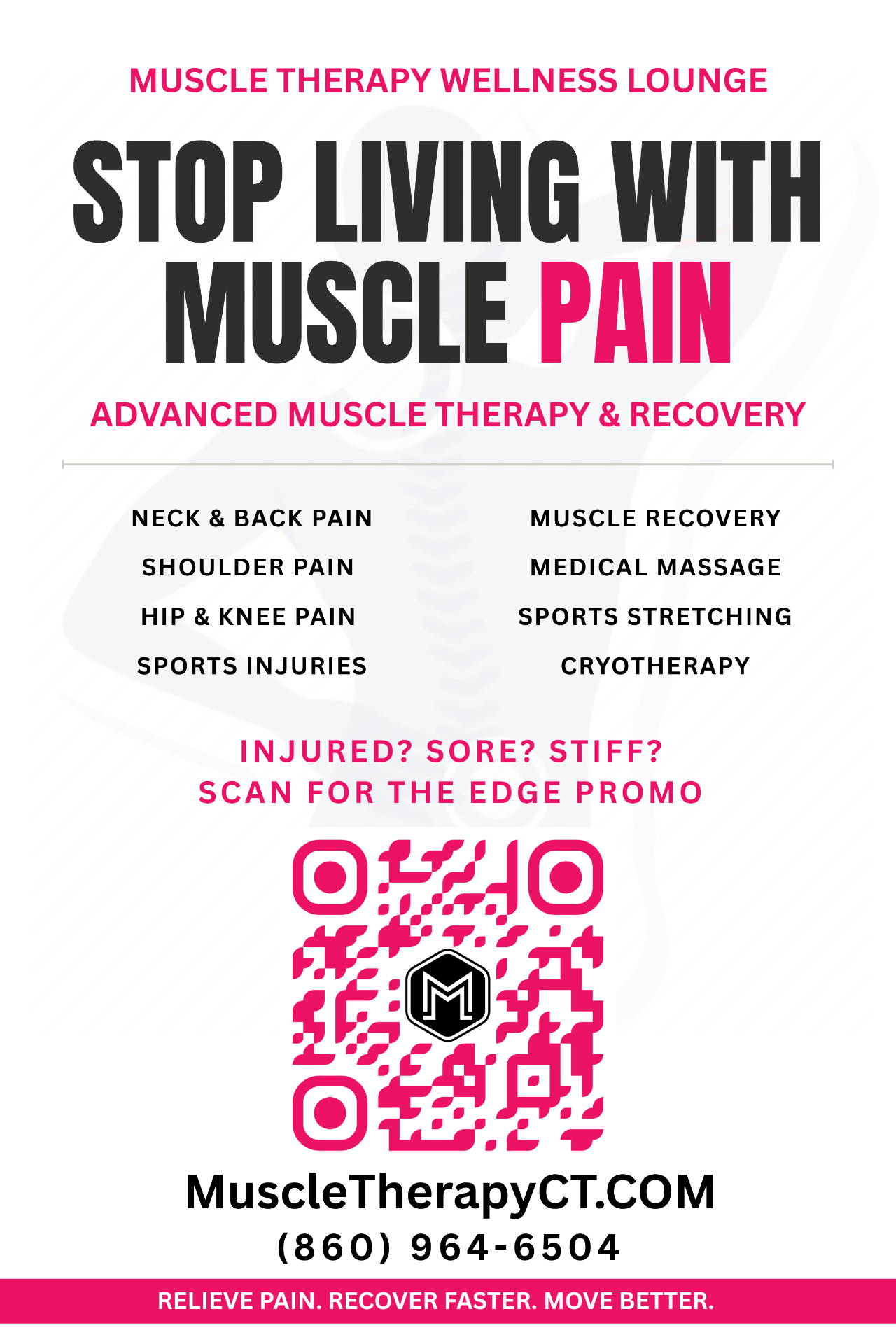 Muscle Therapy Wellness Lounge promo poster at Edge Fitness Hamden — Stop living with muscle pain. Scan for the Edge promo.